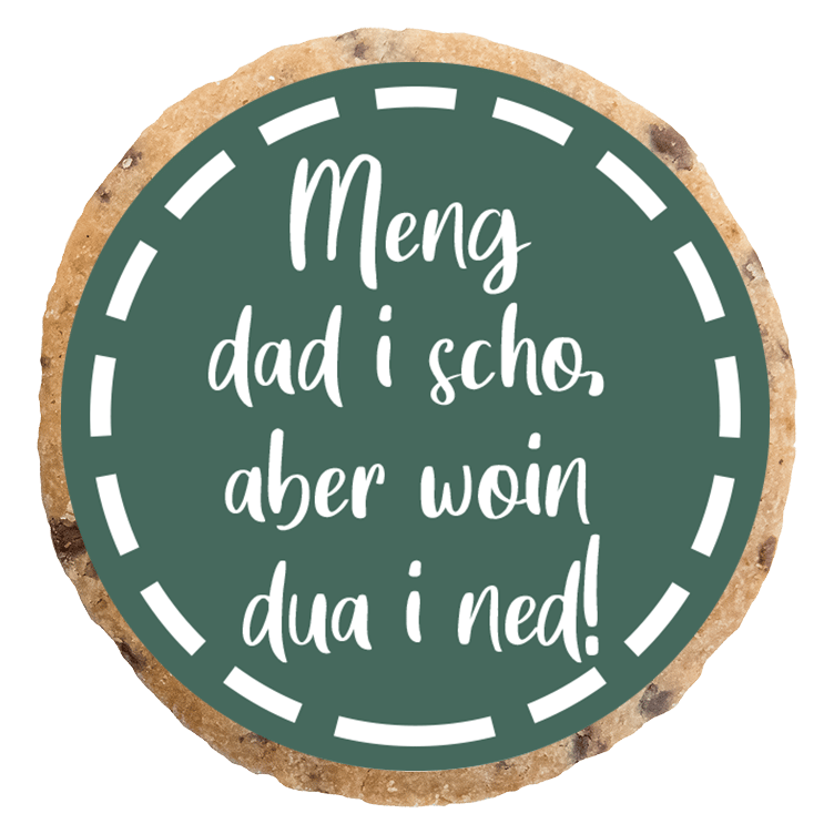 "Meng dad i scho" MotivKEKS