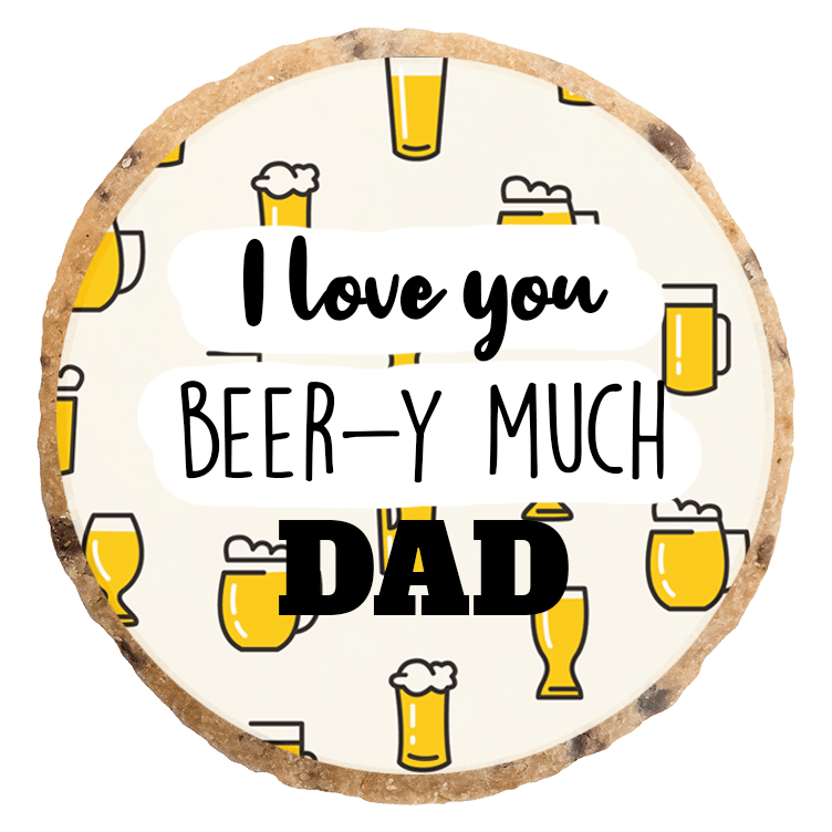 "I love you beer-y much Dad" MotivKEKS