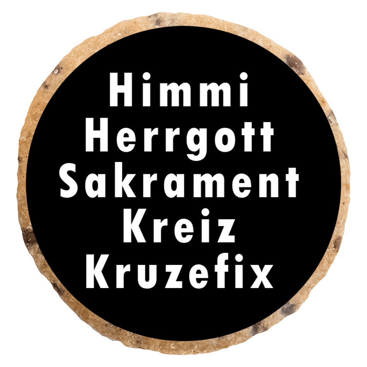 "Himmi Herrgott" MotivKEKS