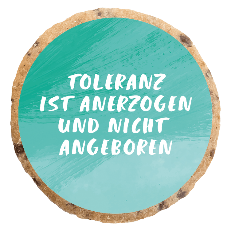 "Toleranz ist anerzogen" MotivKEKS