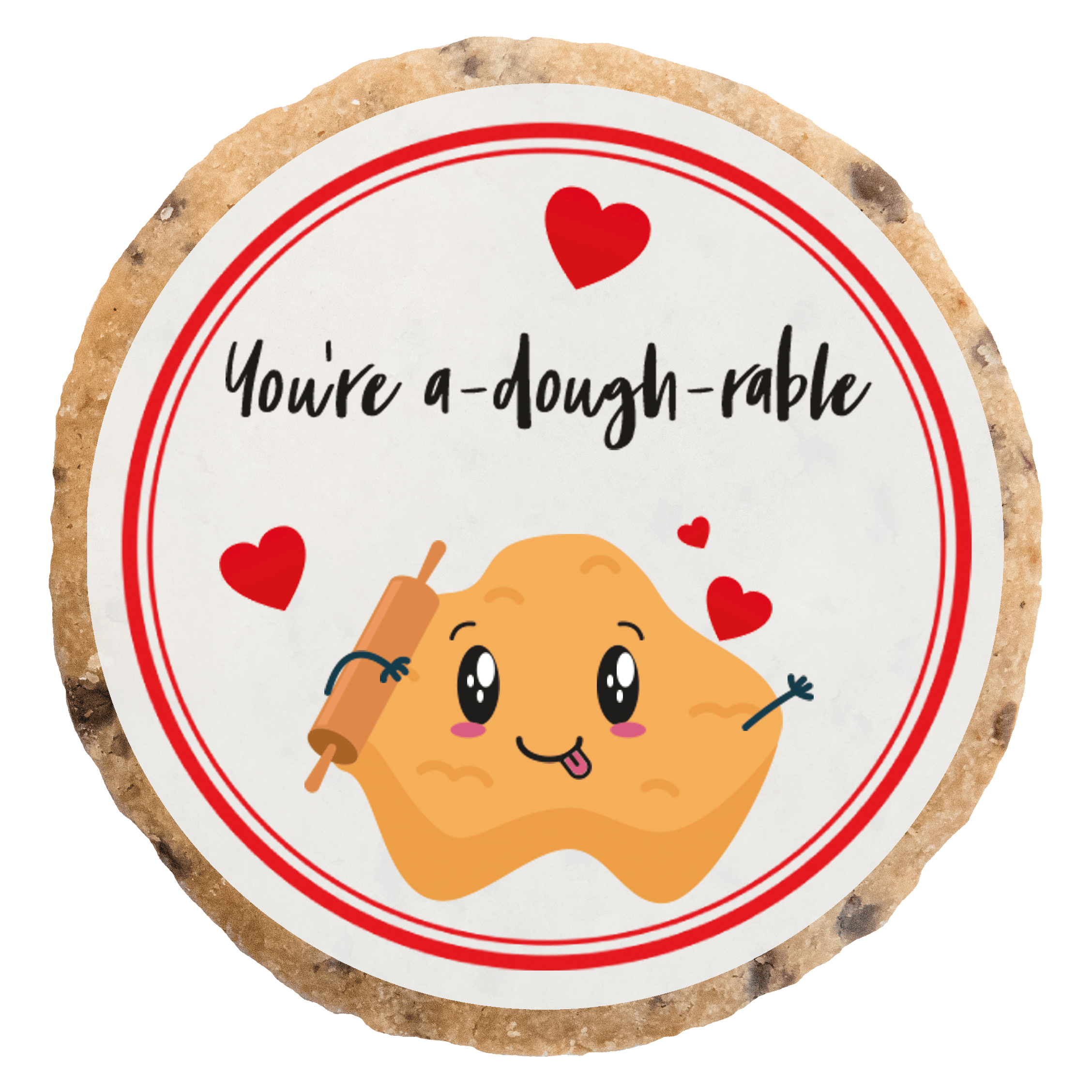 "You're a-dough-rable" MotivKEKS 