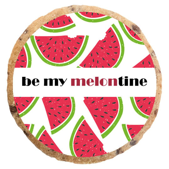 "Be my melontine" MotivKEKS