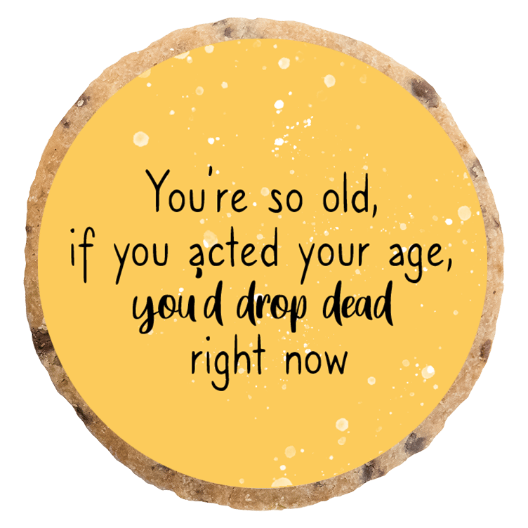 "You're so old" MotivKEKS