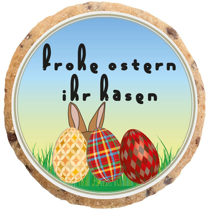 "Frohe Ostern ihr Hasen 3" MotivKEKS