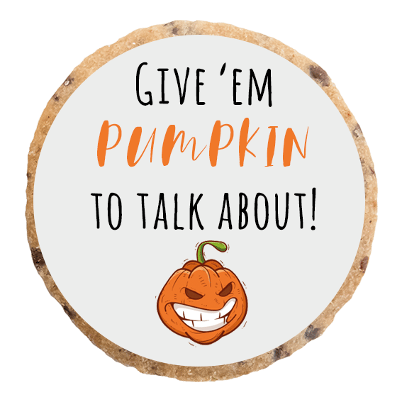"Give 'em pumpkin" MotivKEKS