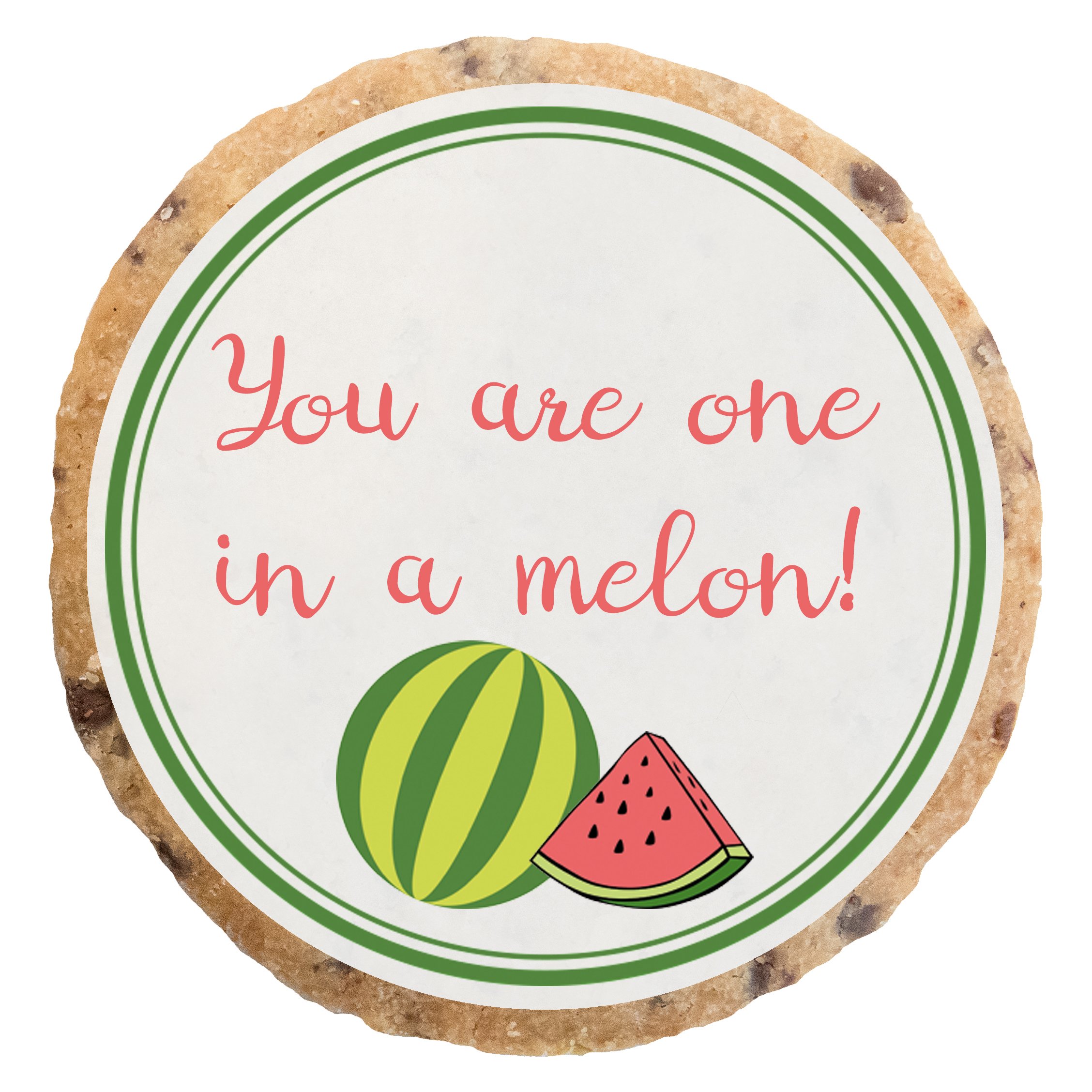 "You are one in a melon" MotivKEKS