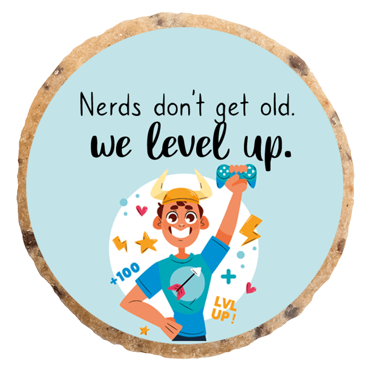 "Nerds don't get old" MotivKEKS